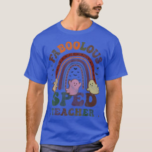 T-shirt Costume D'ENSEIGNANT vintage FaBOOlous SPED Voici