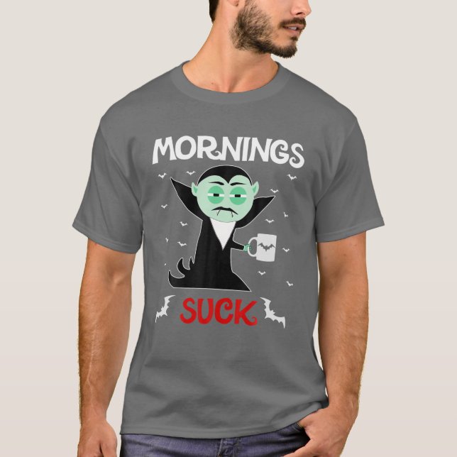 T-shirt Costume d'Halloween de Vampire Mornings Suck (Devant)