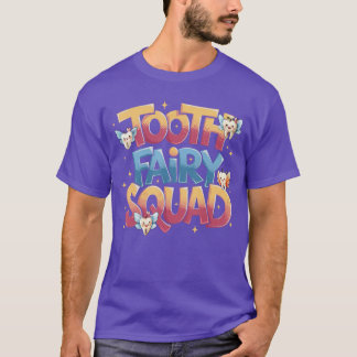 T-shirt Costume Équipe Fée des Dents Dentiste Assistant De
