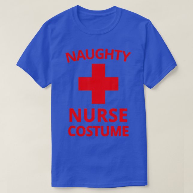 T-shirt Costume Naughty Nurse Halloween Funny Sexy Nurse  (Design devant)