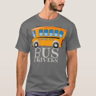 T-shirt Costume Parfait Pour Le Conducteur De Bus Scolaire