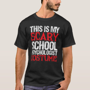 T-shirt Costume psychologue de l'école d'Halloween effraya