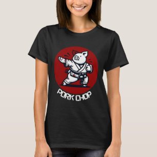 T-shirt Côtelette de porc Karaté Cochon Pun drôle Arts mar