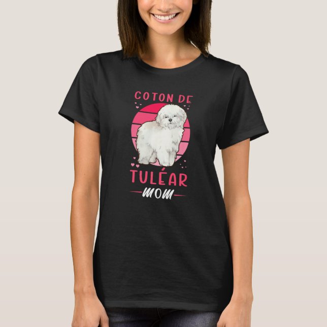 T-shirt Coton De Tulear Maman Propriétaire De Chien Coton  (Devant)