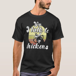 T-shirt Coucher de poulet Yep Parlez aux lunettes de poule