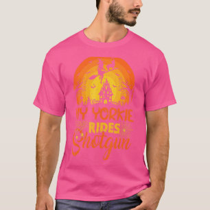 T-shirt Coucher de soleil vintage My Yorkie Dog Ride Shotg