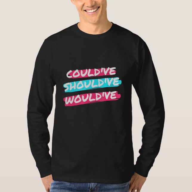 T-shirt Couldve Devrait Serait Anglais Grammar Police (Devant)
