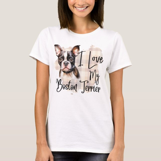 T-SHIRT COULEUR D'EAU J'AIME MON CHIEN BOSTON TERRIER (Devant)
