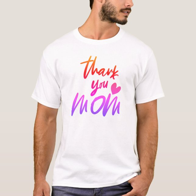 T-shirt Couleur Dégradé Merci maman (Devant)