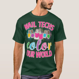T-shirt Couleur des ongles Votre Cosmetologie Mondiale