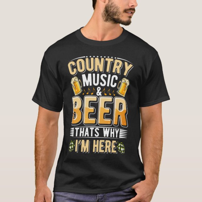 T-shirt Country Music Beer Drinking Joke (Devant)