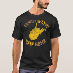 T-shirt Country Music West Virginia Country Road Take Me
