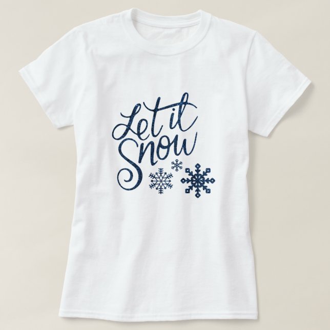 T-shirt Coup de neige à Noël avec des flocons de neige ble (Design devant)