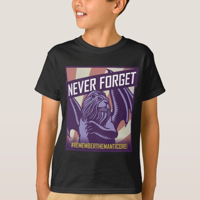 T-shirt COUP VIOLENT : Manticore n'oublient jamais (Devant)