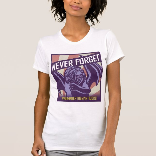 T-shirt COUP VIOLENT : Manticore n'oublient jamais (Devant)