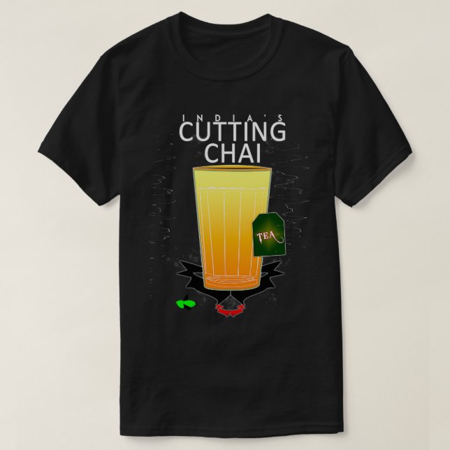 T-shirt couper le thé Chai (Design devant)
