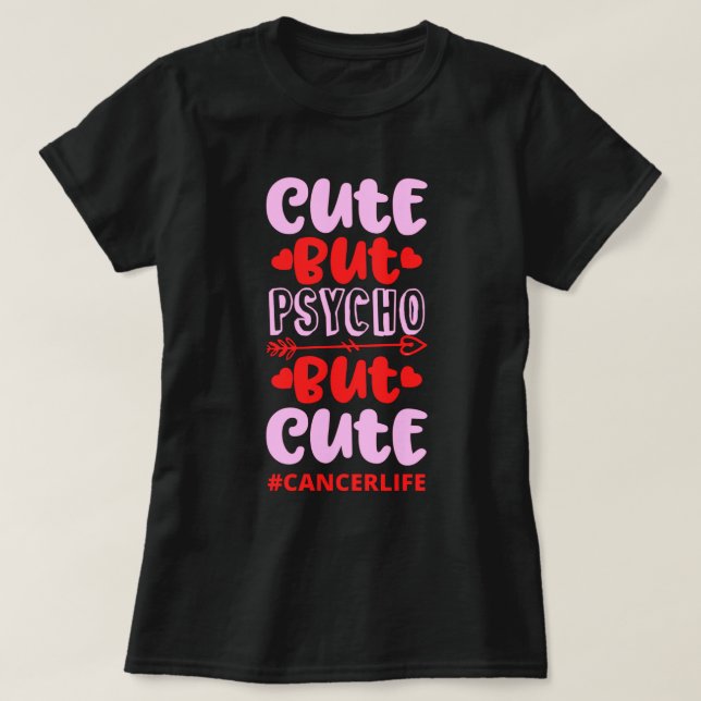 T-shirt COUPER MAIS PSYCHO MAIS CUT #CANCERLIFE drôle anni (Design devant)
