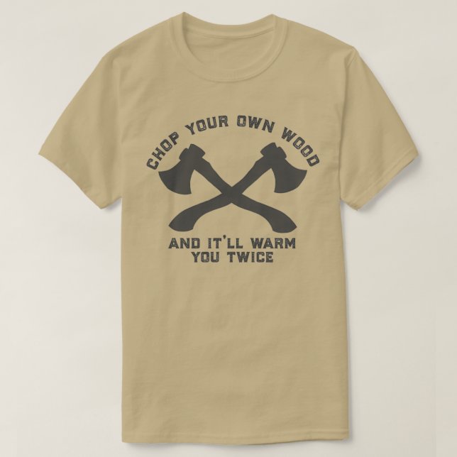 T-shirt couper votre propre bois 2 1 (Design devant)