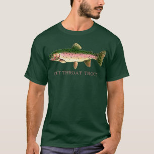 T-SHIRT COUPEZ LA TRUITE DE GORGE