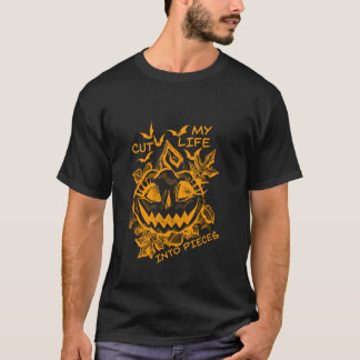 T-shirt Coupez Ma Vie En Morceaux Lazy Halloween Fou Hallo