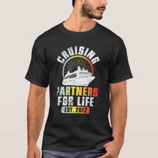 T-shirt Couple Cruising Partners For Life Est 2012 Marriag