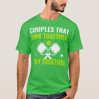 T-shirt Couples De Pickleball Qui Dink Ensemble Drôle Pick