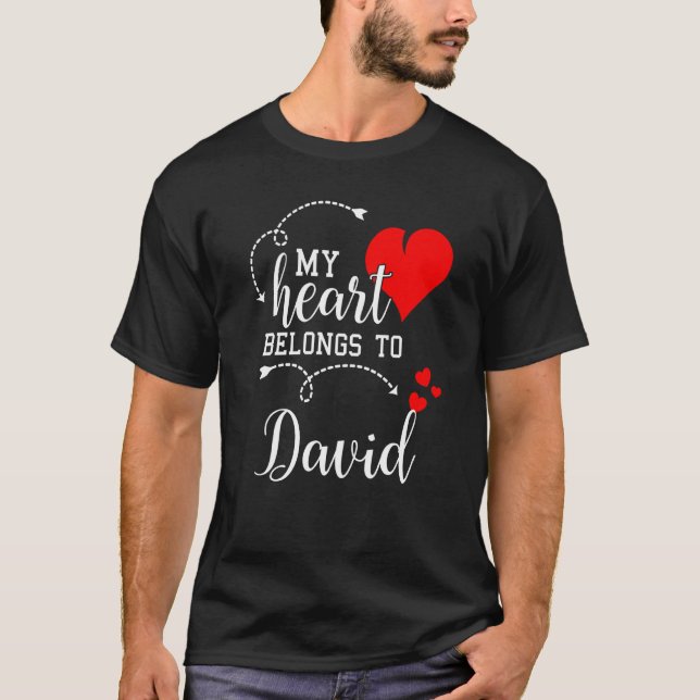 T-shirt Couples Matching My Heart Belong to David My Love (Devant)
