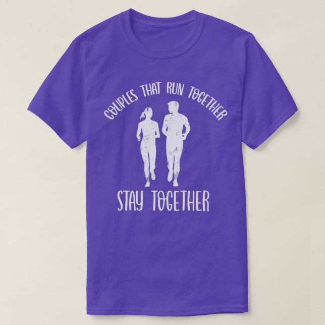 T-shirt Couples Qui Courent Ensemble, Restent Ensemble (2) (Design devant)