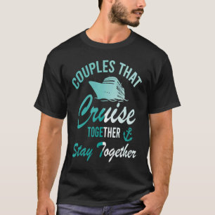 T-shirt Couples Qui Croisent Ensemble Restent Ensemble Cro