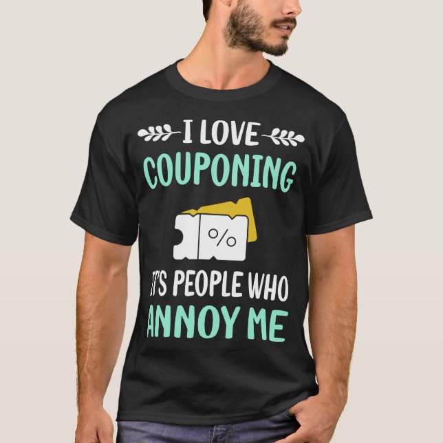 T-shirt Coupon Coupon Annoy Coupon Coupon Couponer (Devant)
