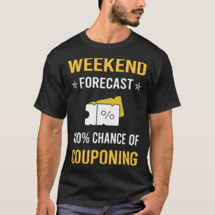 T-shirt Coupon Coupon Coupon Week-end Coupon Coupon Coupon