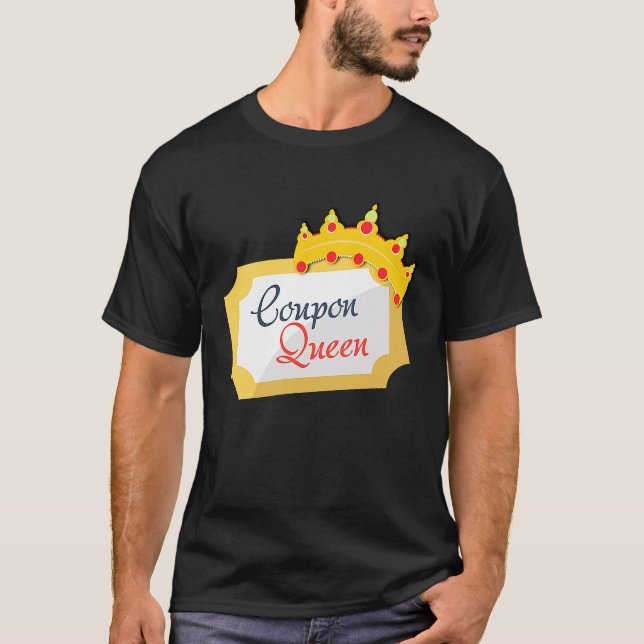 T-shirt Coupon Queen Shopping Extreme Couponer B (Devant)