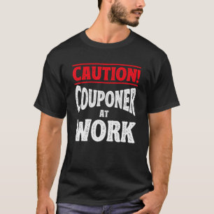T-shirt Couponer de prudence au Couponer de travail