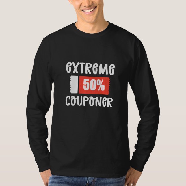T-shirt Couponer débutant Extrême Couponer (Devant)