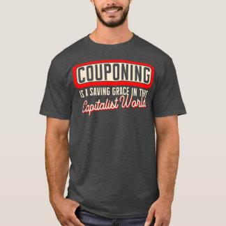 T-shirt Couponer Est Une Grâce Sauve Dans Cette W Capitali