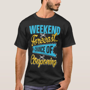 T-shirt Couponing Économiser Prévisions de week-end 100 C