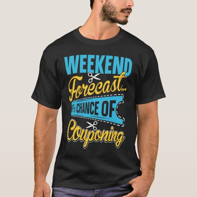 T-shirt Couponing Économiser  Prévisions de week-end 100 C (Devant)