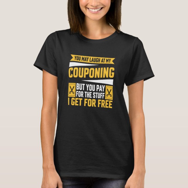 T-shirt Couponing Vous Sauvez Rire À Mon Couponing Mais Vo (Devant)