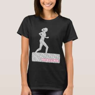 T-shirt Coureur femelle ; N'abandonnez jamais, un plus de