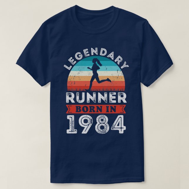 T-shirt Coureur légendaire né 1984 40e anniversaire Cadeau (Design devant)