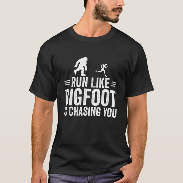 T-shirt Courez Comme Bigfoot Vous Poursuit Sasquatch Bigfo (Devant)