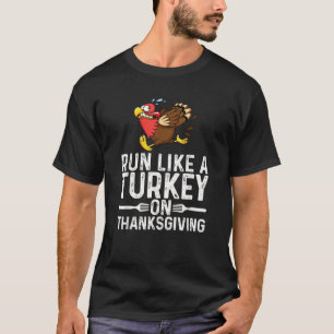 T-shirt Courez Comme Une Turque Sur Thanksgiving Drôle Run