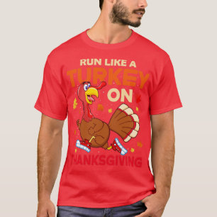 T-shirt Courez comme une Turquie à Thanksgiving