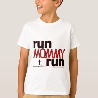 T-shirt Courez la course de maman