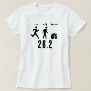 T-shirt Courez. Marche. Désespoir.