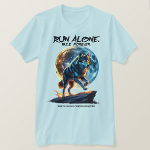 T-shirt Courez Seul. Règle pour toujours - Conception lége