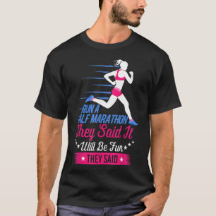 T-shirt Courez Un Demi-Marathon Drôle Coureur Gi Femme