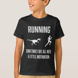 T-shirt Courir Drôle Parfois Nous Avons Tous Besoin D'Un P