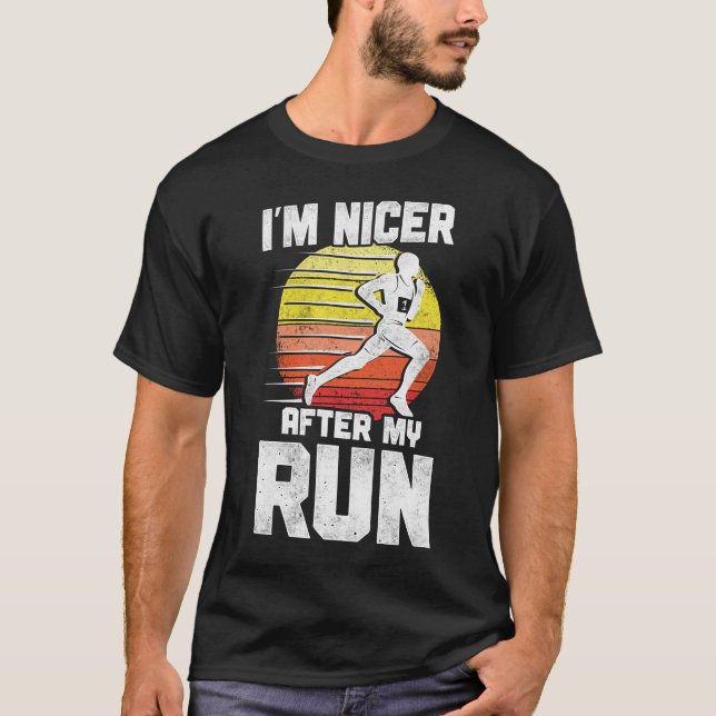 T-shirt Courir Jogging Je suis plus agréable après ma cour (Devant)