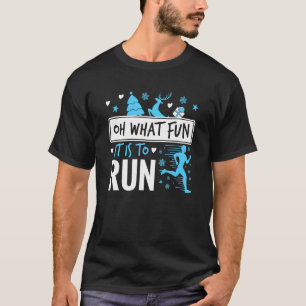 T-shirt Courir Noël Oh Quel Amusant c'est de courir